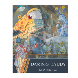 Book cover: A group of monsters causing a ruckus in the attic, while a dad stands below, telling them to keep it down.