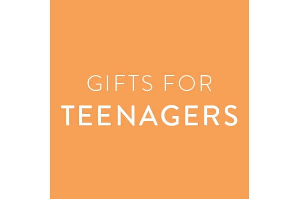 Gifts for Teenagers